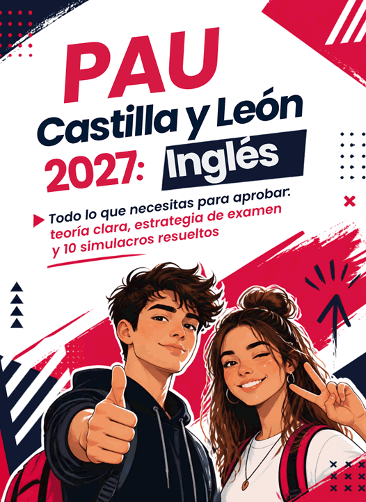 PAU Castilla y León: Inglés by Mr. Byler